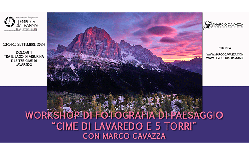 WORKSHOP DI FOTOGRAFIA DI PAESAGGIO “Cime di Lavaredo e 5 Torri” CON MARCO CAVAZZA