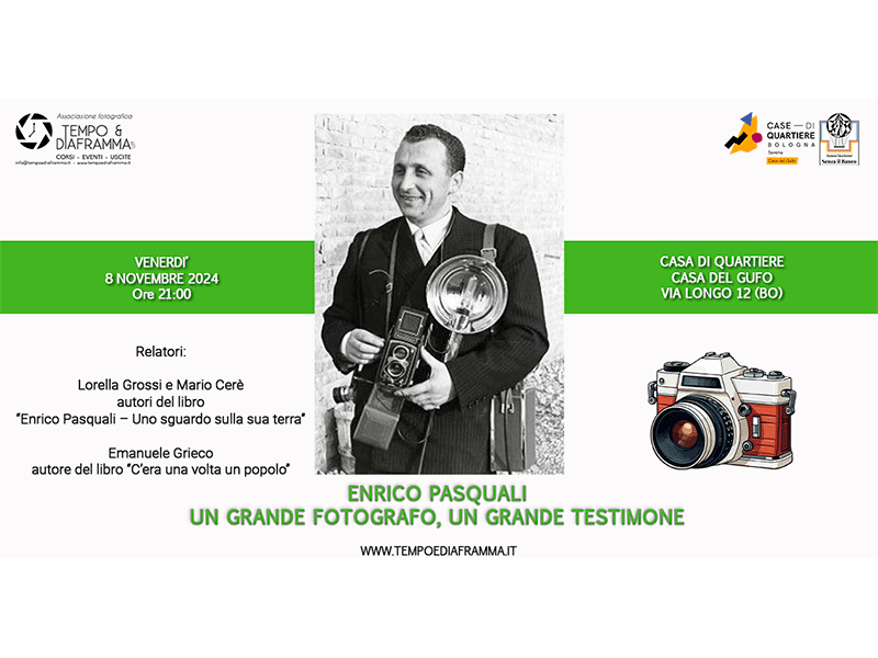 ENRICO PASQUALI – Un grande fotografo, un grande testimone