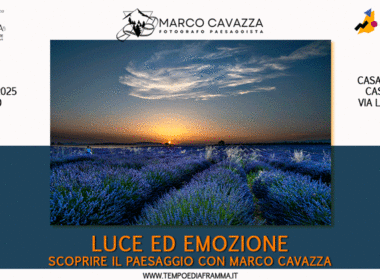 Luce ed emozione: scoprire il paesaggio con Marco Cavazza