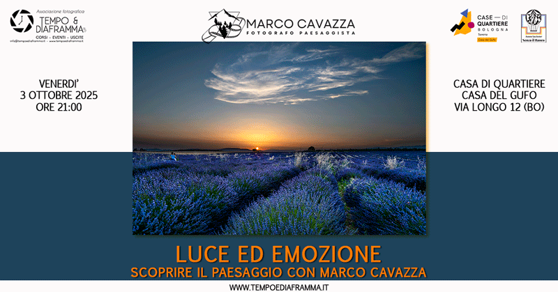 Luce ed emozione: scoprire il paesaggio con Marco Cavazza