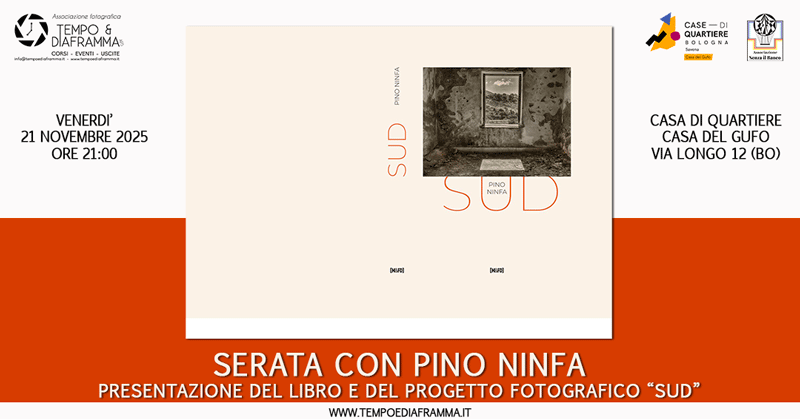 Serata con Pino Ninfa – Presentazione del libro e del progetto fotografico “Sud”